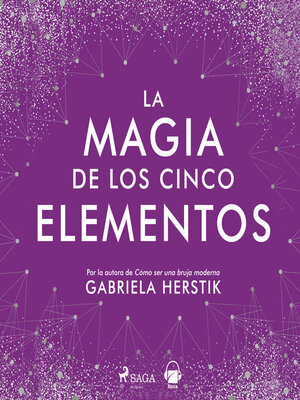 cover image of La magia de los cinco elementos
